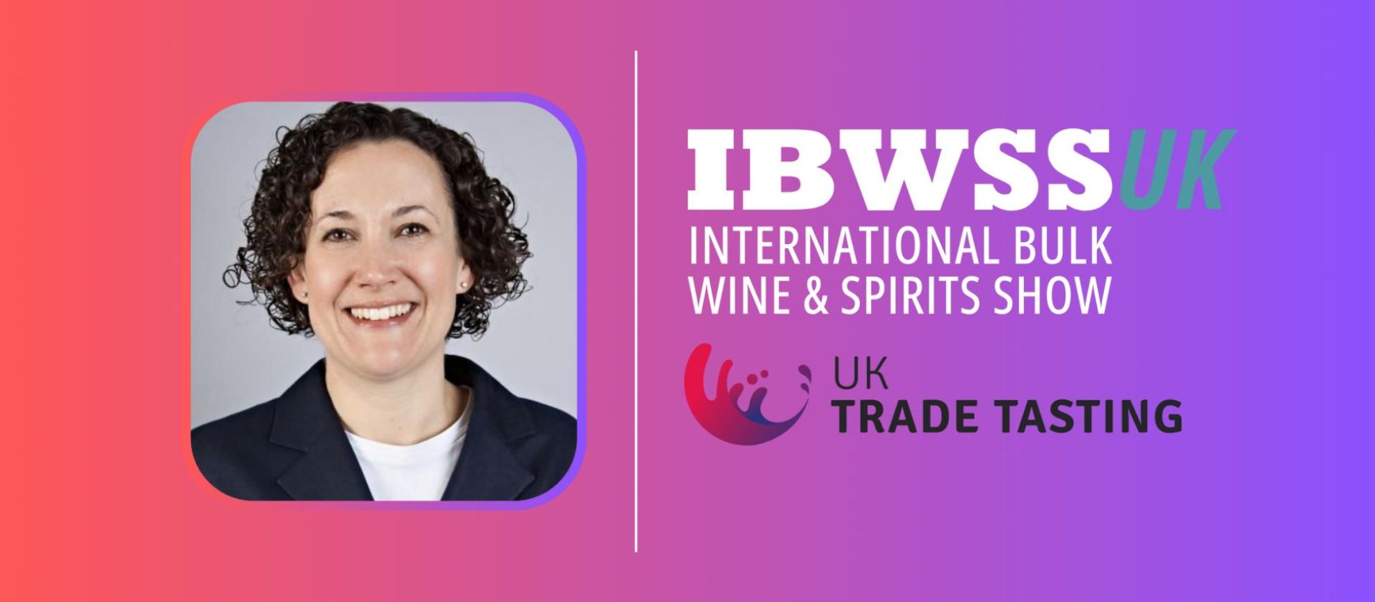 Photo for: Sara Muirhead to Host Masterclass at IBWSS UK & UK Trade Tasting 2023 with Award-Winning Wines